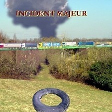 INCIDENT MAJEUR